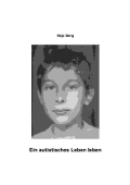 Ein autistisches Leben leben