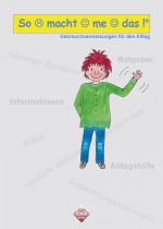 So macht me das. Gebrauchsanweisungen für den Alltag